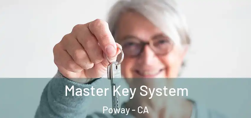 Master Key System Poway - CA